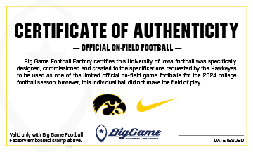 Iowa Hawkeyes Official Nike Game Football Certificate of Authenticity.