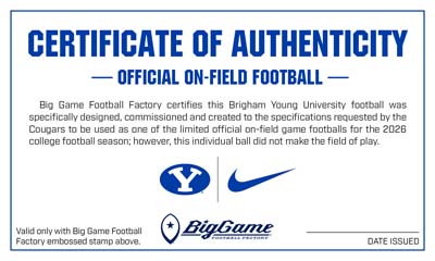 Certificate of Authenticity for an official on-field football, featuring BYU and Nike logos and Big Game Football Factory branding.