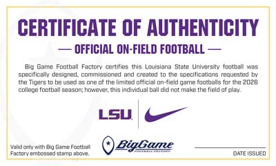 Certificate of Authenticity for an on-field football, showing LSU and Nike logos and the Big Game seal.