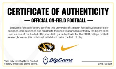 Certificate of Authenticity for an 'Official On-Field Football' with logos (Big Game Football Factory, Nike) and a date line; describes official on-field ball and limited-use claim.