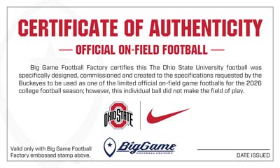 Certificate of Authenticity for a Big Game Football; official on-field football with Ohio State and Nike logos and embossed stamp note.