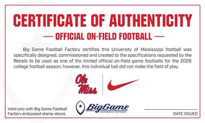 Certificate of Authenticity for an official on-field football, featuring Ole Miss and Nike logos and the Big Game Football Factory marks.
