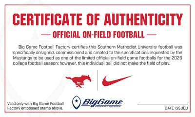Certificate of Authenticity for an on-field football, featuring Mustang and Nike logos, Big Game Football Factory seal, and a date-issued line.