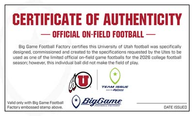 Certificate of Authenticity for an on-field football, with University of Utah logos, noting the ball was designed for the 2022 season but did not play on the field.